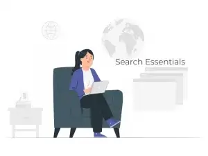 Search Essentials - What it means for your law firm