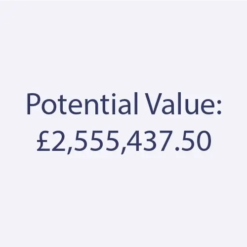 Potential Value: £2555437.50